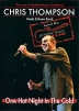 Chris Thompson: One Hot Night In The Cold Формат: DVD (PAL) (Keep case) Дистрибьютор: Концерн "Группа Союз" Региональный код: 0 (All) Количество слоев: DVD-9 (2 слоя) Звуковые дорожки: Английский инфо 7232o.