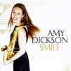 Amy Dickson Smile Формат: Audio CD (Jewel Case) Дистрибьюторы: SONY BMG Russia, RCA Red Seal Лицензионные товары Характеристики аудионосителей 2007 г Сборник: Импортное издание инфо 8246o.