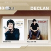 Declan Thank You / You And Me (2 CD) Формат: Audio CD (Jewel Case) Дистрибьютор: Warner Music Европейский Союз Лицензионные товары Характеристики аудионосителей 2008 г Сборник: Импортное издание инфо 6238o.