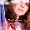 Marit Larsen If A Song Could Get Me You Формат: Audio CD (Jewel Case) Дистрибьюторы: Sony Music, SONY BMG Европейский Союз Лицензионные товары Характеристики аудионосителей 2009 г Альбом: Импортное издание инфо 6245o.